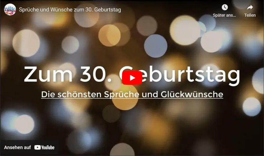 Video 10 Sprüche 30. Geburtstag