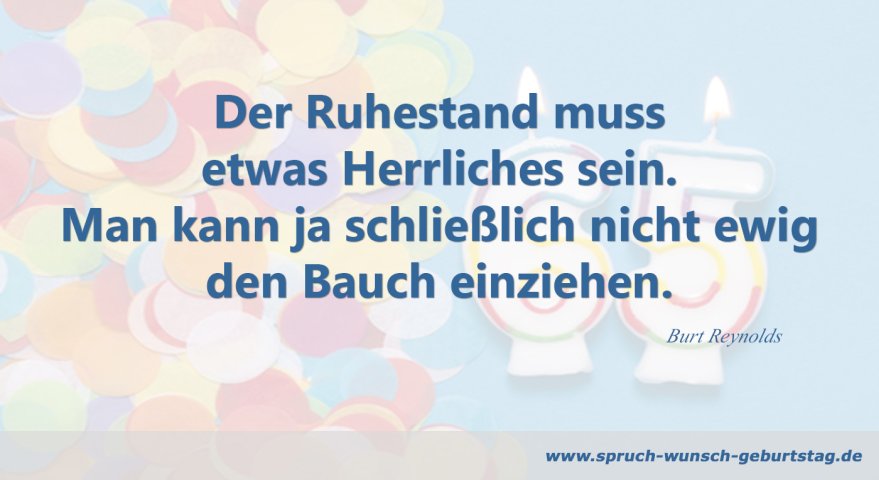 Zum 65. Geburtstag | Glückwünsche | Gedichte & Sprüche