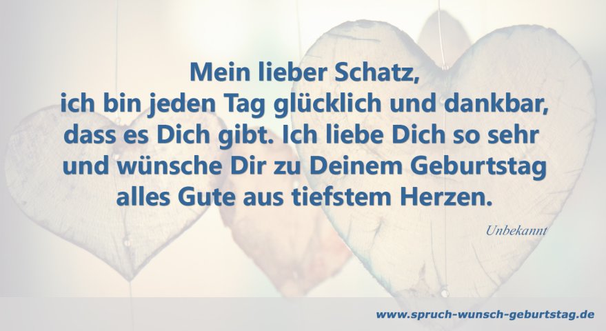 Liebe zum liebe dich alles geburtstag ich Liebessprüche &