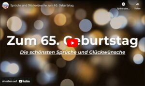 Video 65. Geburtstag