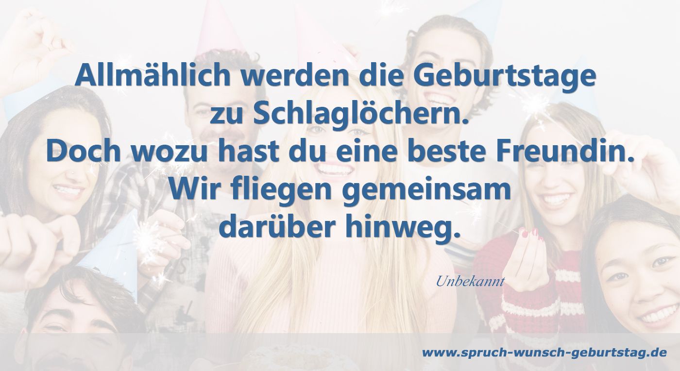 Geburtstagsspruch beste Freundin