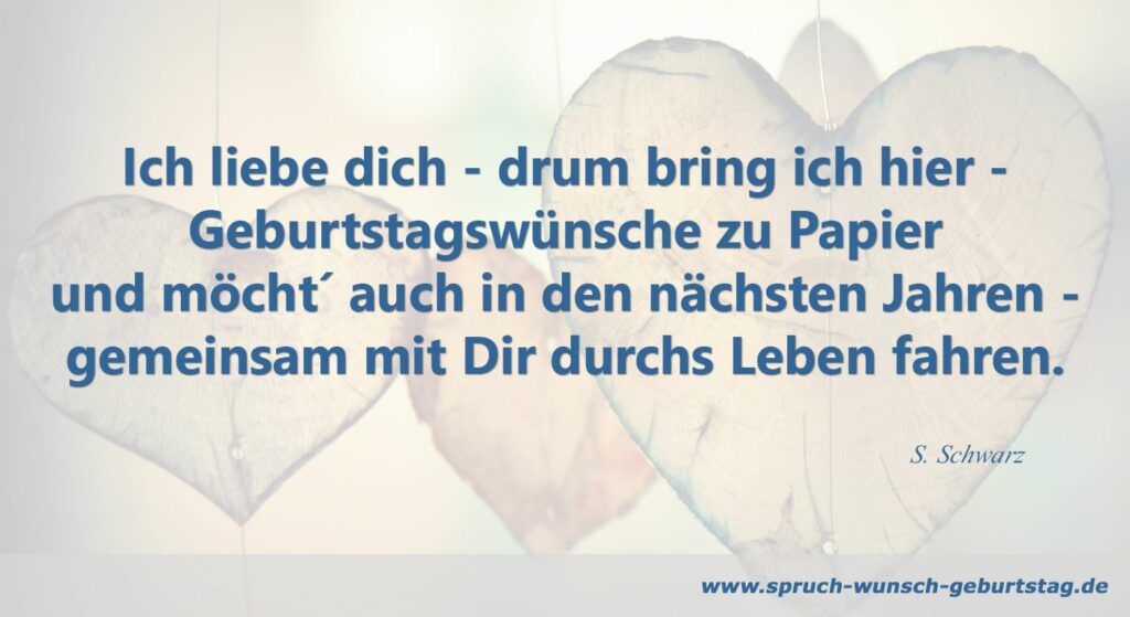 Geburtstagssprüche für den Partner Glückwünsche für meinen Schatz