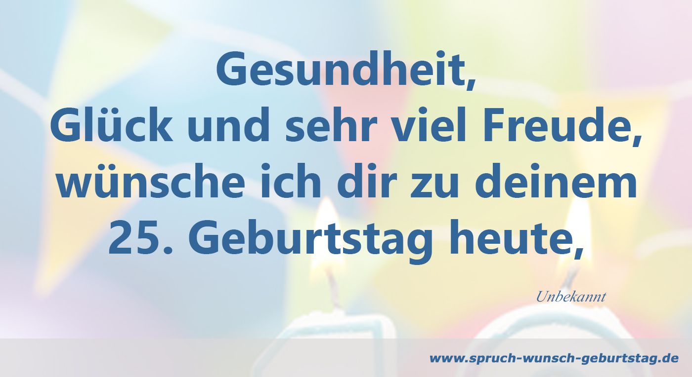 Gesundheit wünschen zum 25. Geburtstag