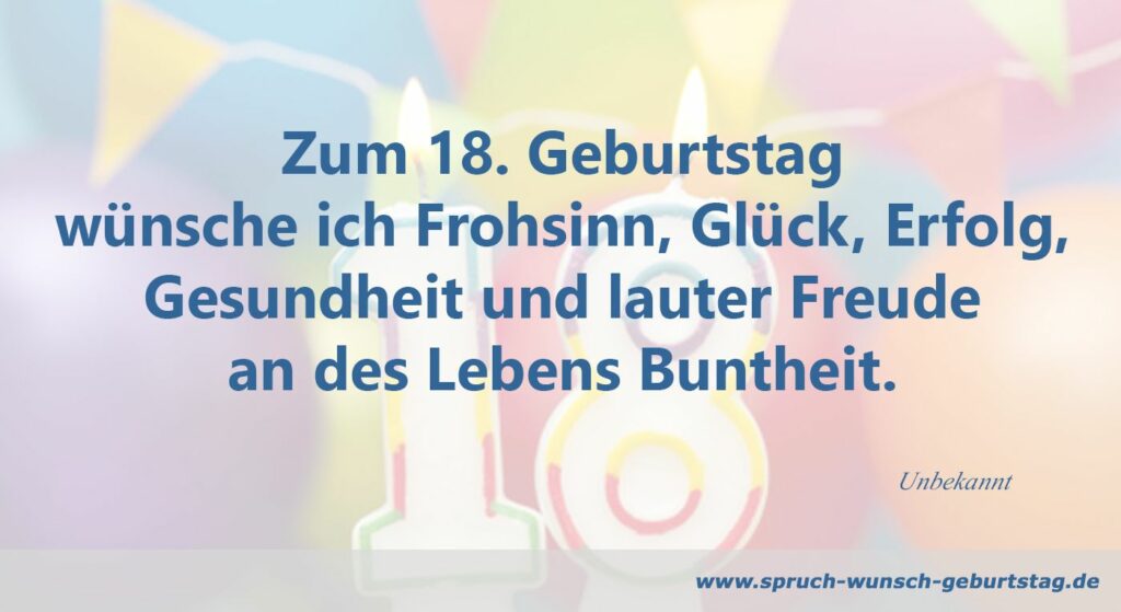Volljährigkeit Glückwünsche Zum 18 Geburtstag Von Den Eltern www.spruch-wunsch-geburtstag.de
