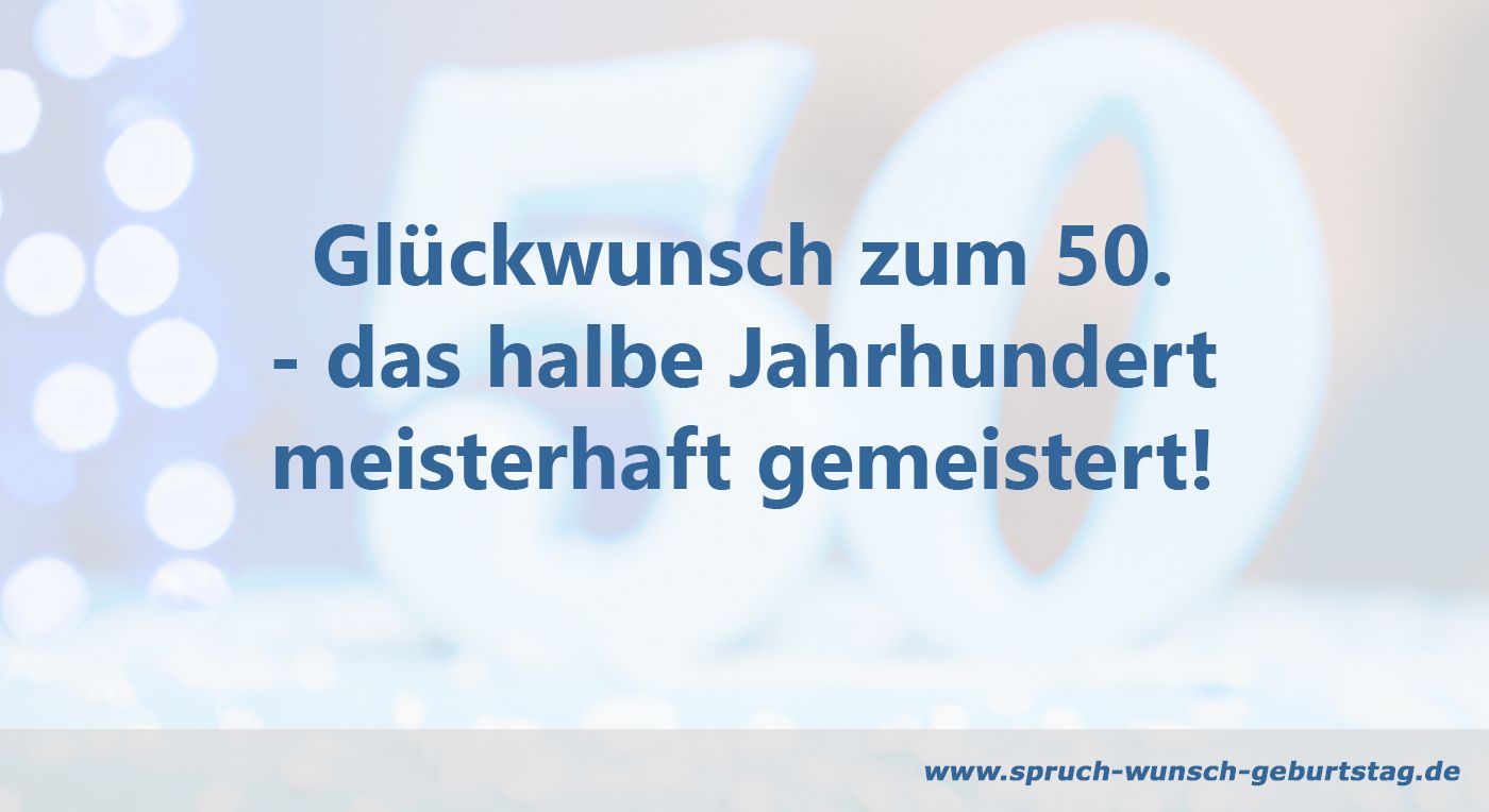 Geburtstagswunsch zum 50. Geburtstag