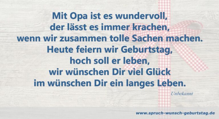 Sprche Zum Geburtstag Opa