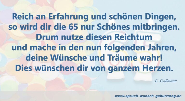 Glückwünsche Zum 65 Geburtstag Eines Mannes www.spruch-wunsch-geburtstag.de