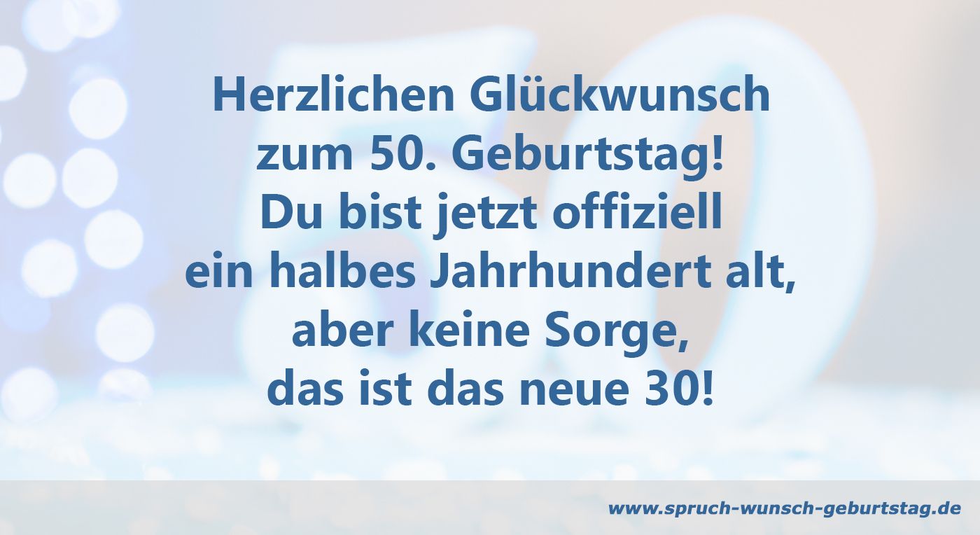 Spruch zum 50. Geburtstag