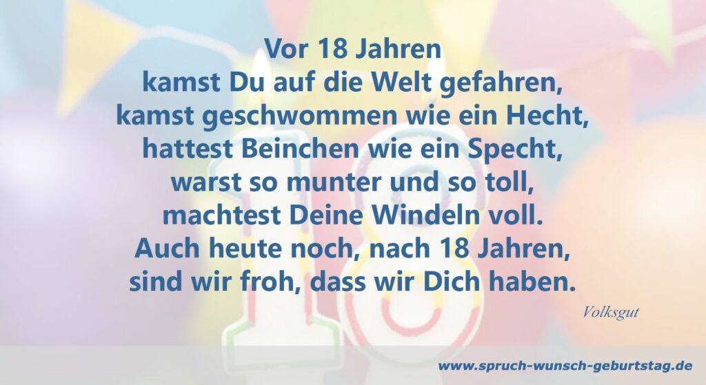 Zum 18. Geburtstag Sprüche und Glückwünsche