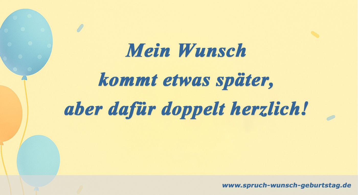 Nachträgliche Wünsche Geburtstag