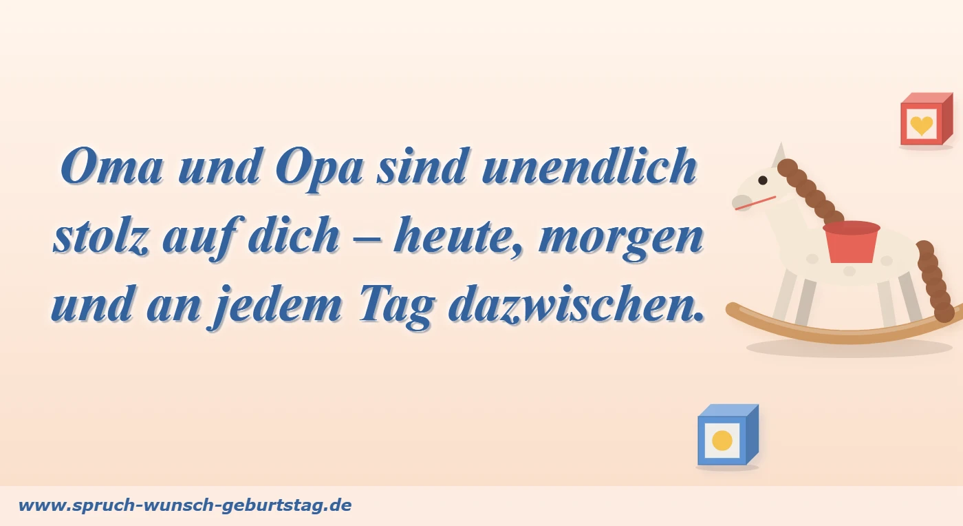 Geburtstagswünsche für Enkel 8 Oma und Opa sind unendlich stolz auf dich – Geburtstagswunsch für Enkel