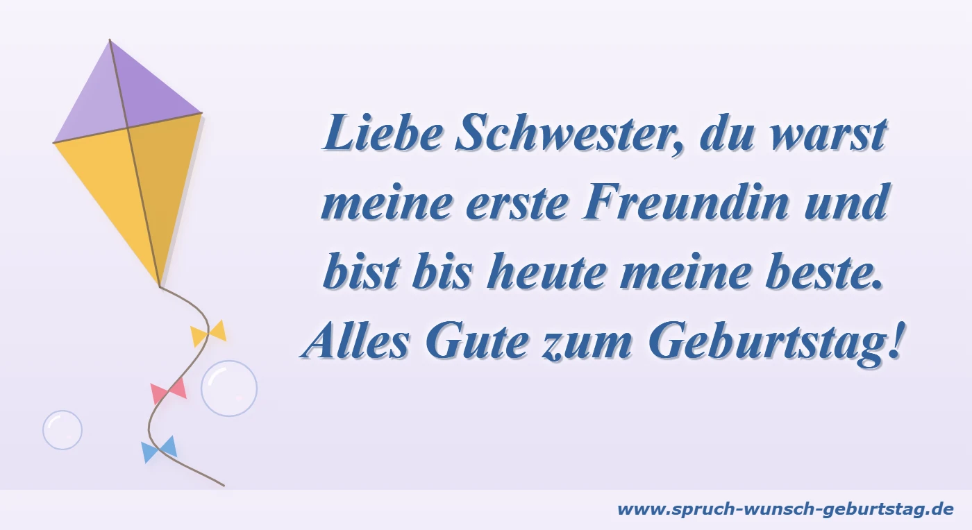 Geburtstagswünsche für die Schwester: meine erste Freundin