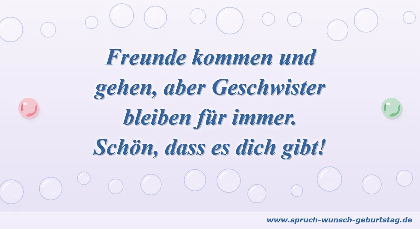 Geburtstagswünsche Geschwister: Geschwister bleiben für immer